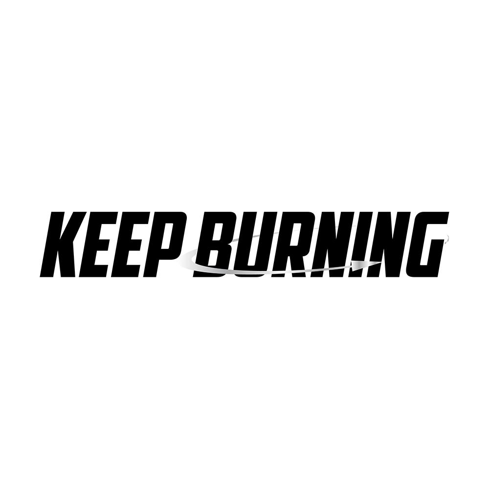 KEEP BURNING