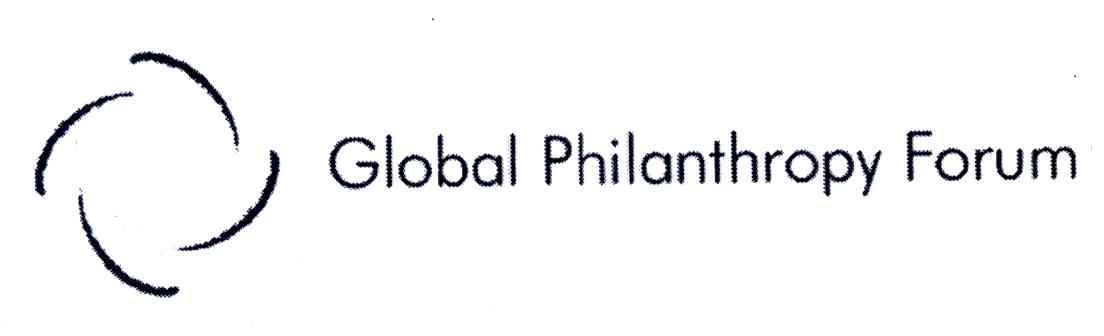 GLOBAL PHILANTHROPY FORUM;全球慈善事业论坛
