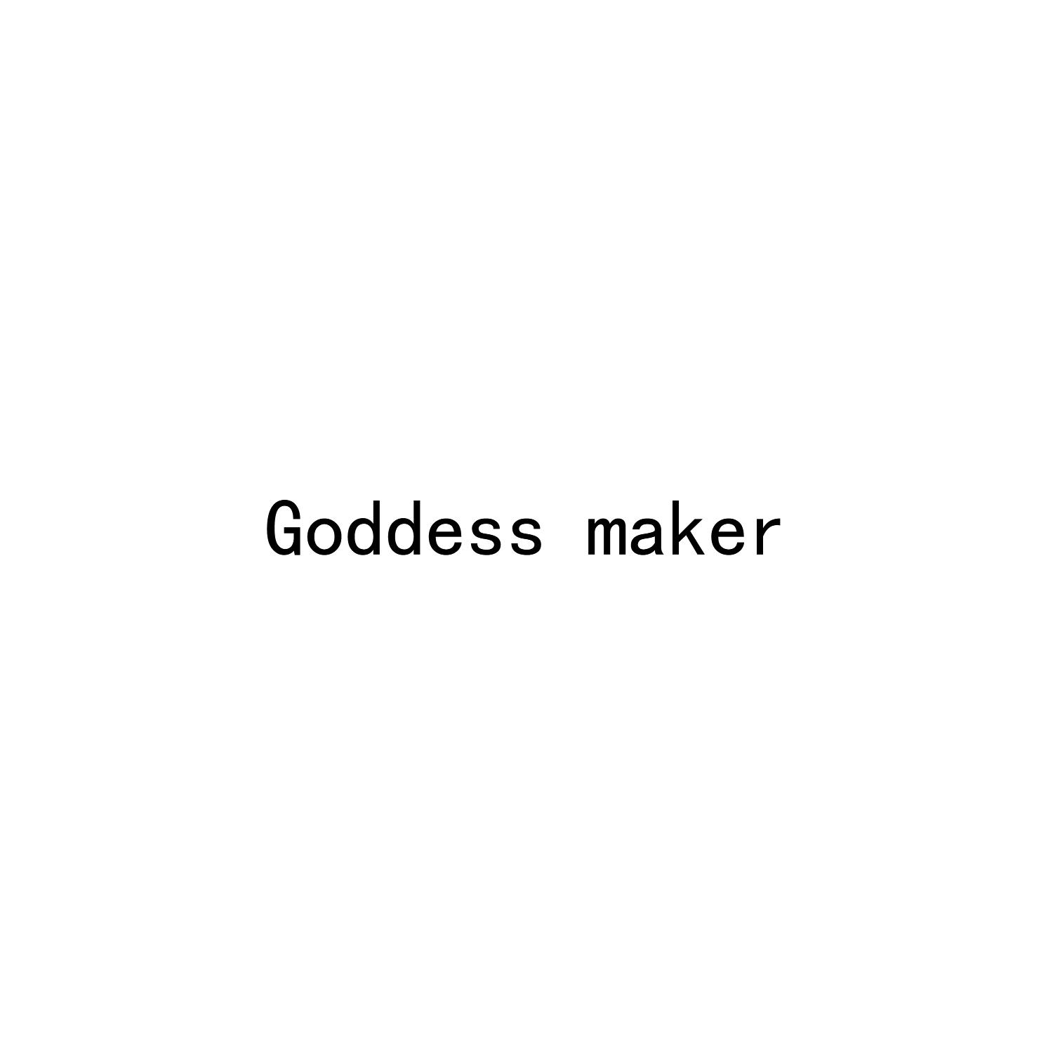 GODDESS MAKER