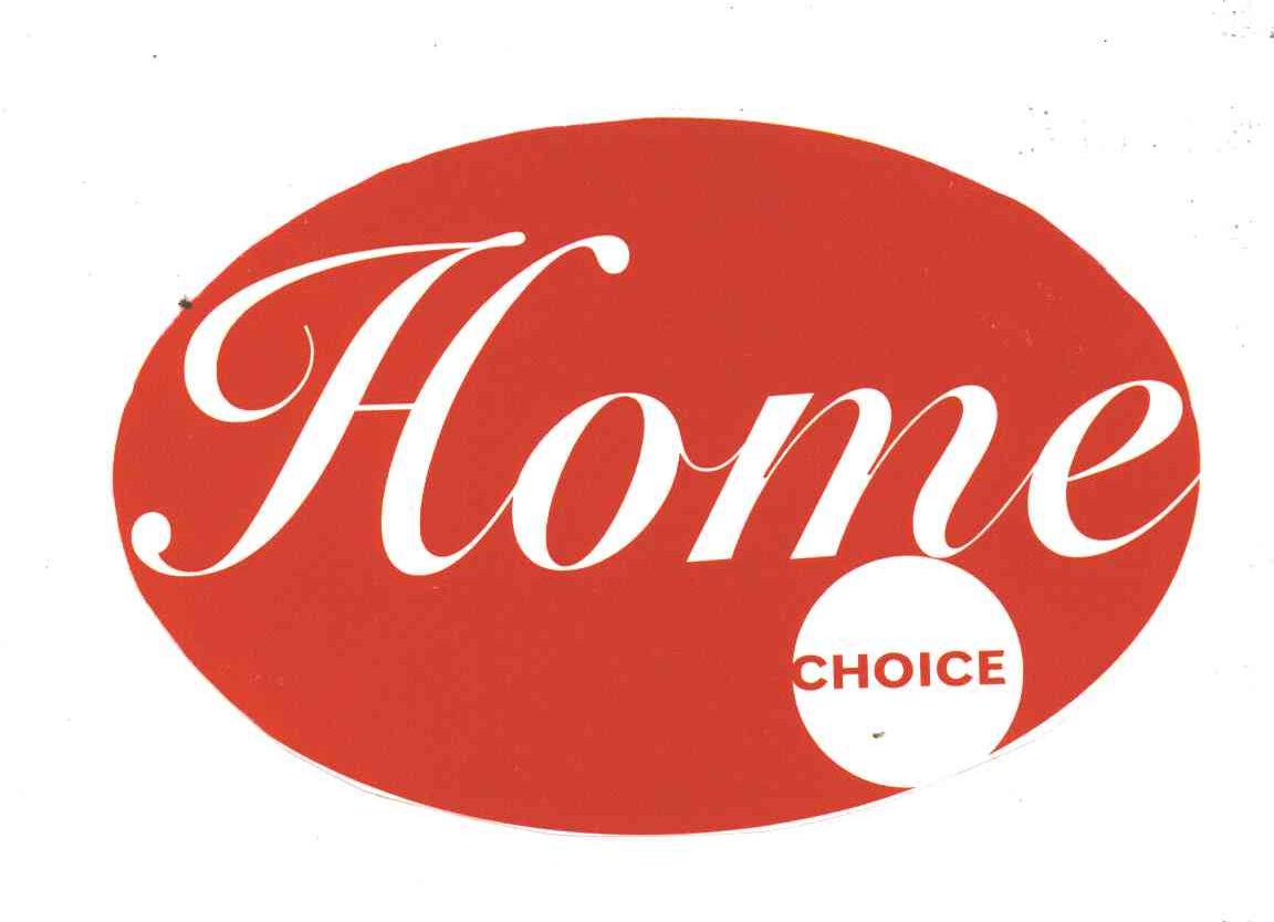 HOME CHOICE