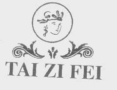 TAI ZI FEI