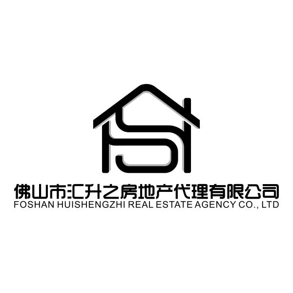 佛山市汇升之房地产代理有限公司 FOSHAN HUISHENGZHI REALESTATEAGENCY CO.，LTD