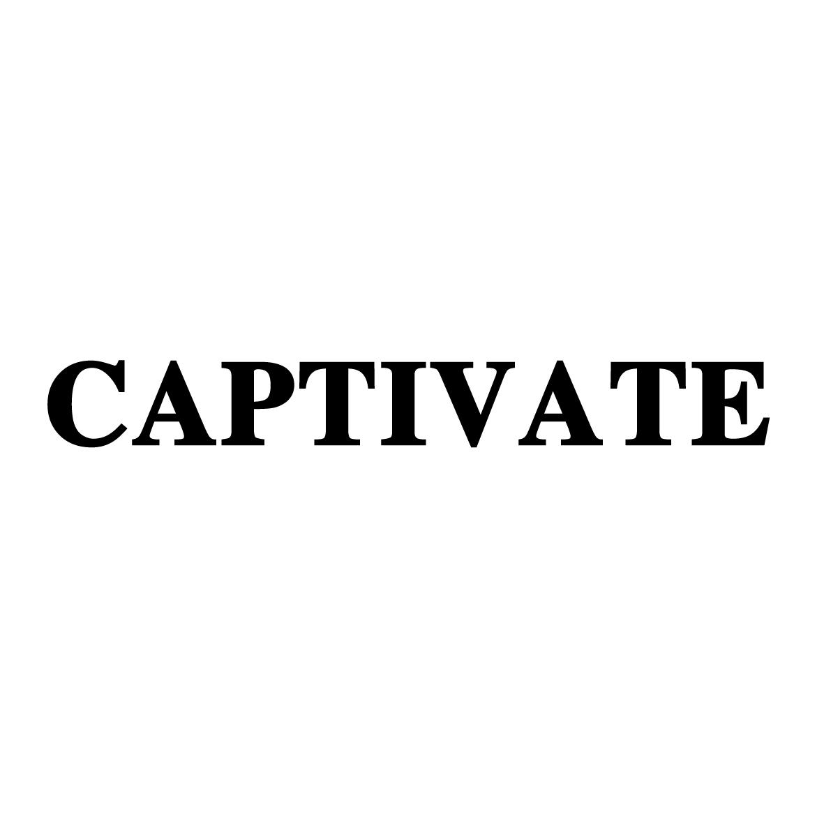 CAPTIVATE