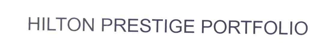 HILTON PRESTIGE PORTFOLIO