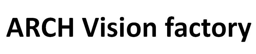 ARCH VISION FACTORY