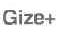 GIZE+