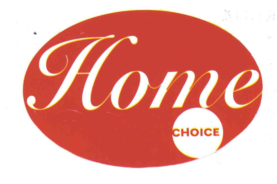 HOME CHOICE