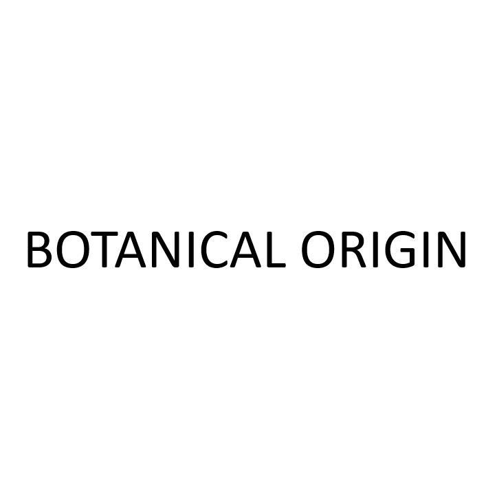 BOTANICAL ORIGIN