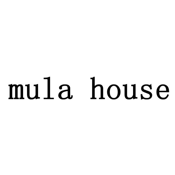 MULA HOUSE