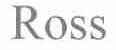 ROSS