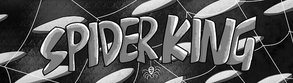 SPIDER KING