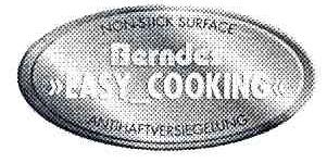 NON STICK SURFACE BERNDES EASY COOKING ANTIHAFTVERSIEGELUNG