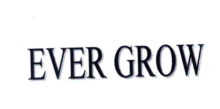 EVER GROW