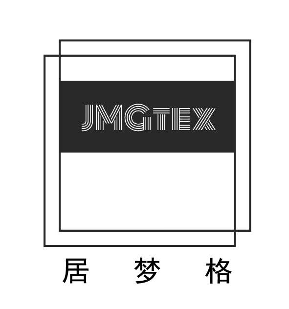居梦格 JMGTEX