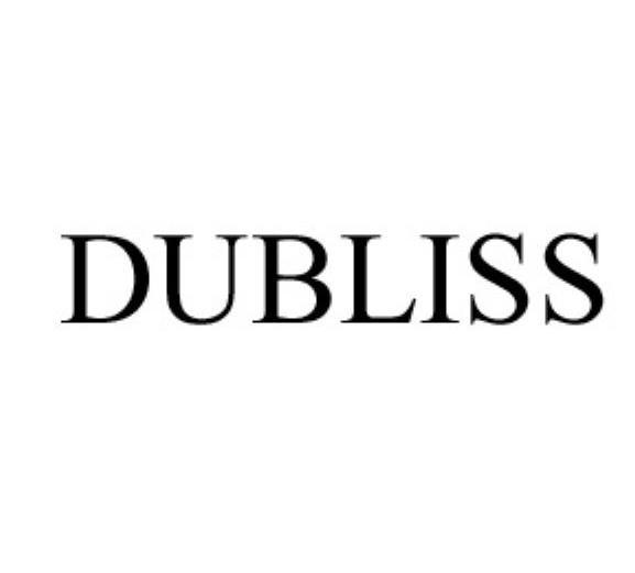 DUBLISS