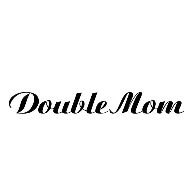 DOUBLE MOM