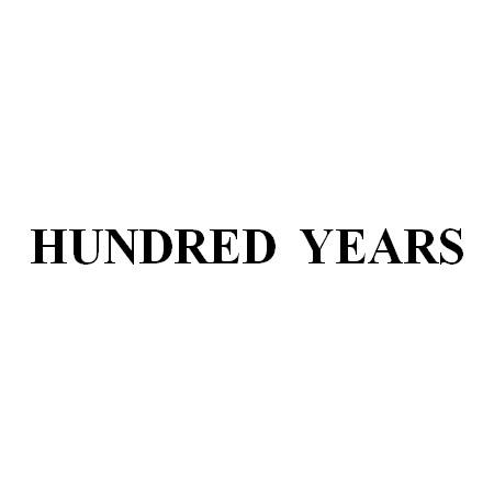 HUNDRED YEARS