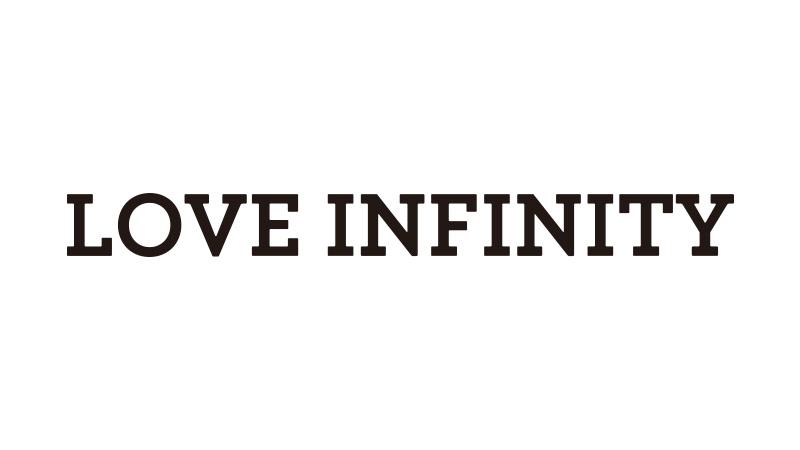 LOVE INFINITY