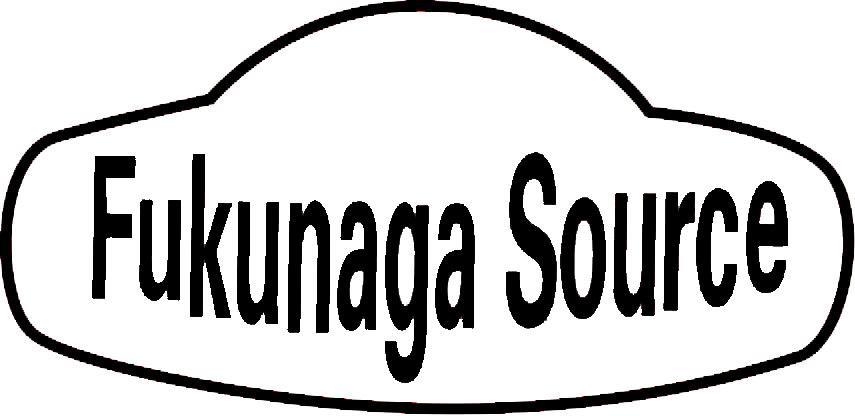 FUKUNAGA SOURCE