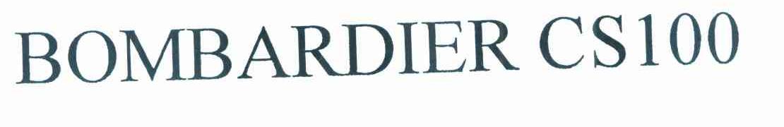 BOMBARDIER CS 100