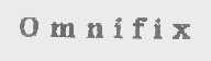 OMNIFIX