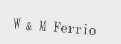 W & M FERRIO