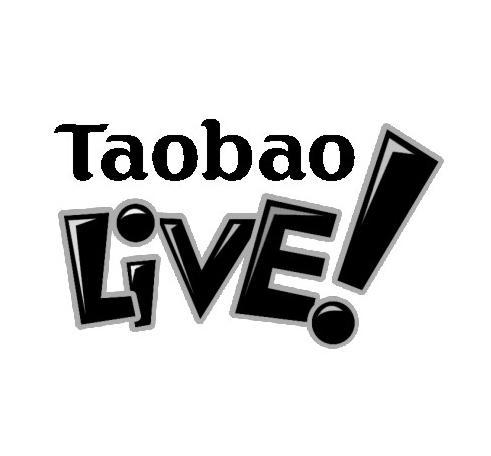 TAOBAO LIVE！