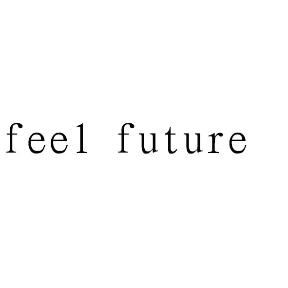 FEEL FUTURE