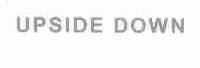 UPSIDE DOWN