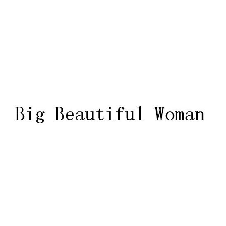 BIG BEAUTIFUL WOMAN