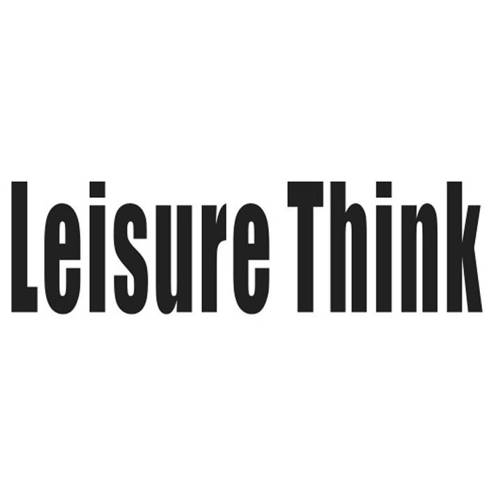 LEISURE THINK