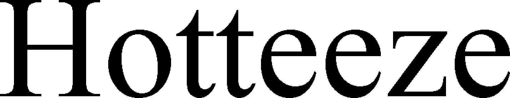 HOTTEEZE