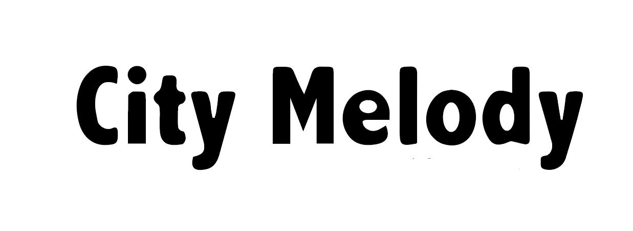 CITY MELODY