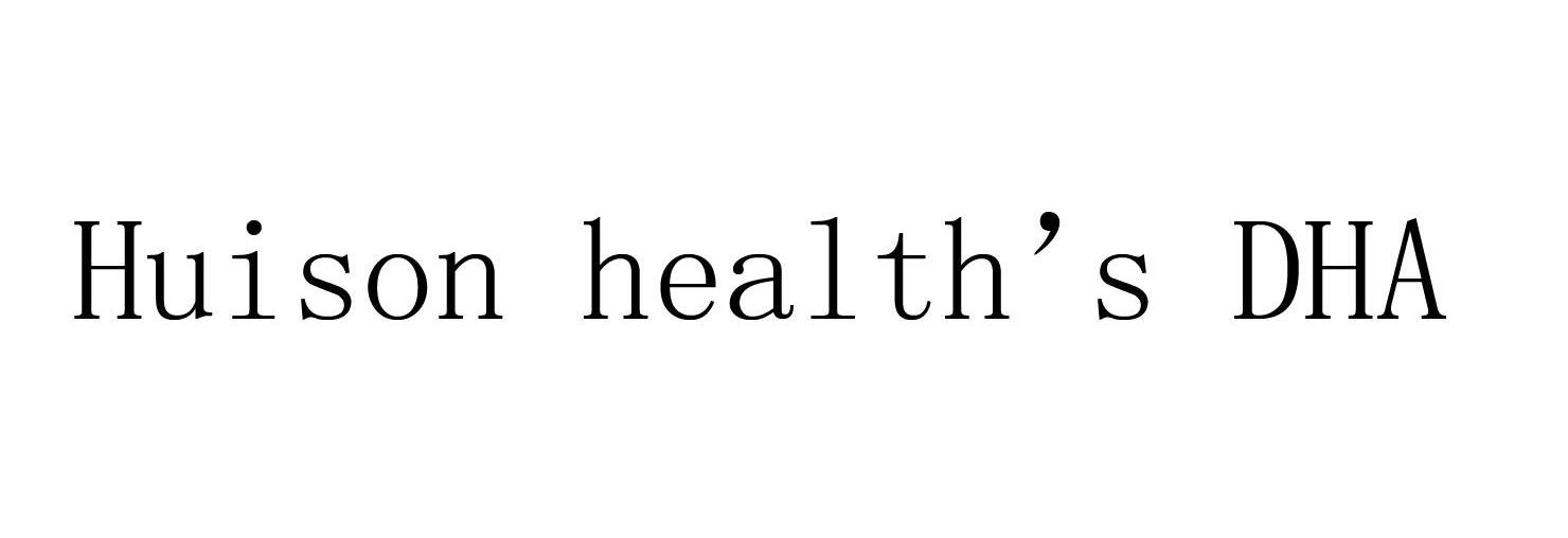 HUISON HEALTH&rsquo;S DHA