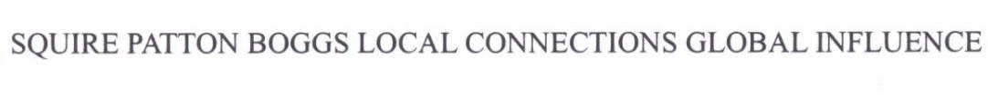 SQUIRE PATTON BOGGS LOCAL CONNECTIONS GLOBAL INFLUENCE