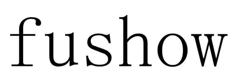 FUSHOW