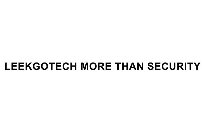 LEEKGOTECH MORE THAN SECURITY