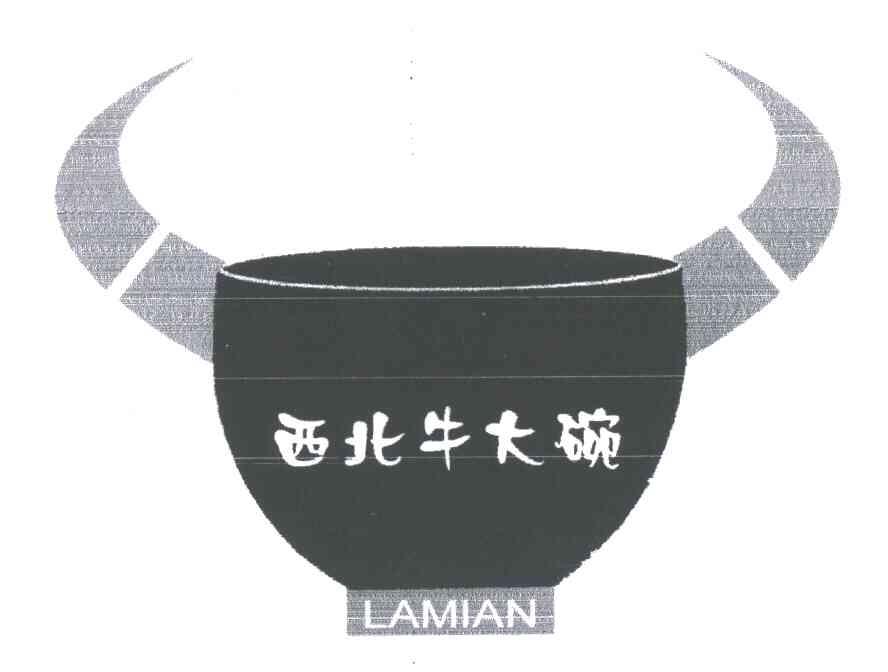 西北牛大碗;LAMIAN
