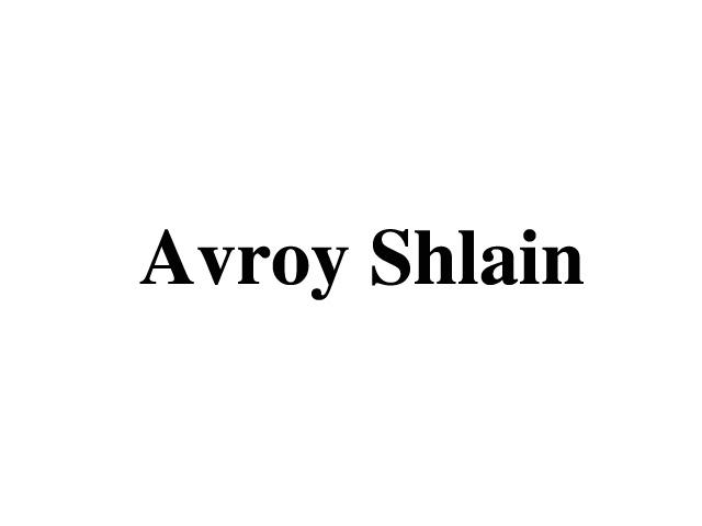 AVROY SHLAIN