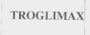 TROGLIMAX