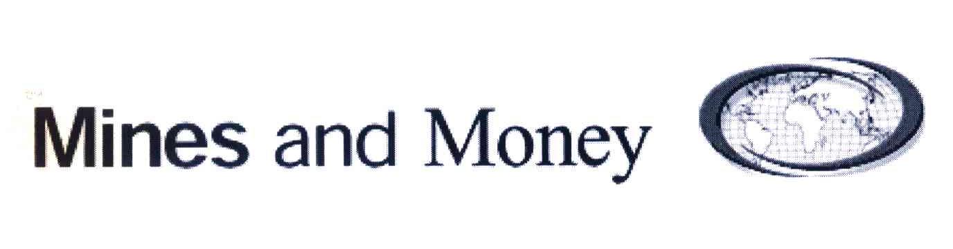 MINES AND MONEY