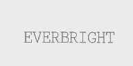 EVERBRIGHT