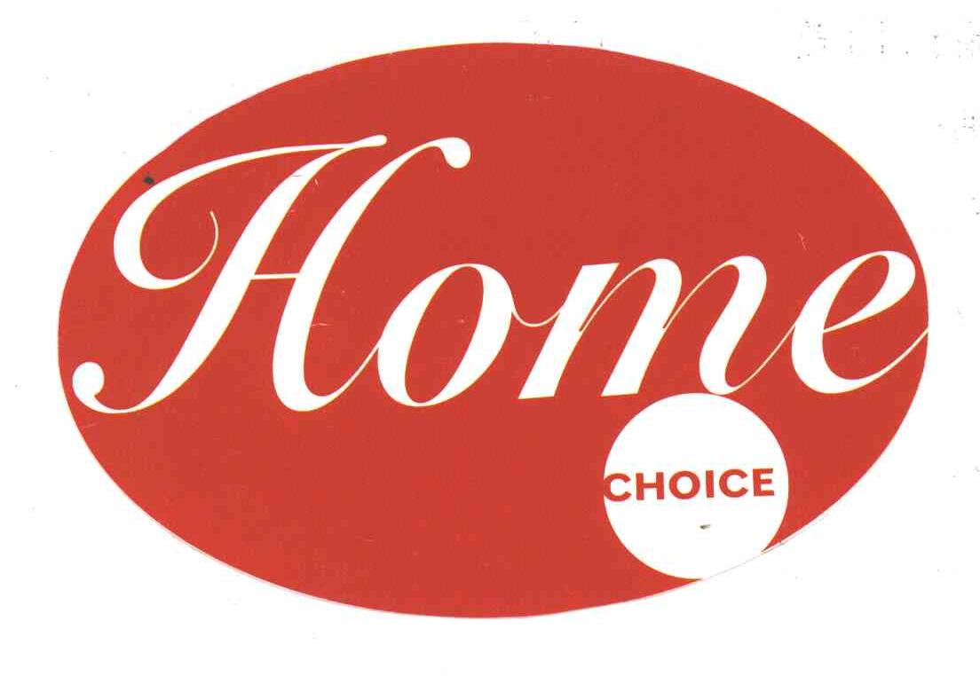 HOME CHOICE