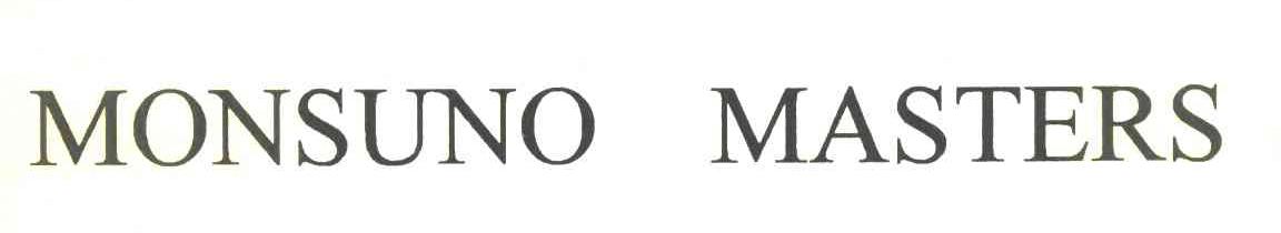 MONSUNO MASTERS