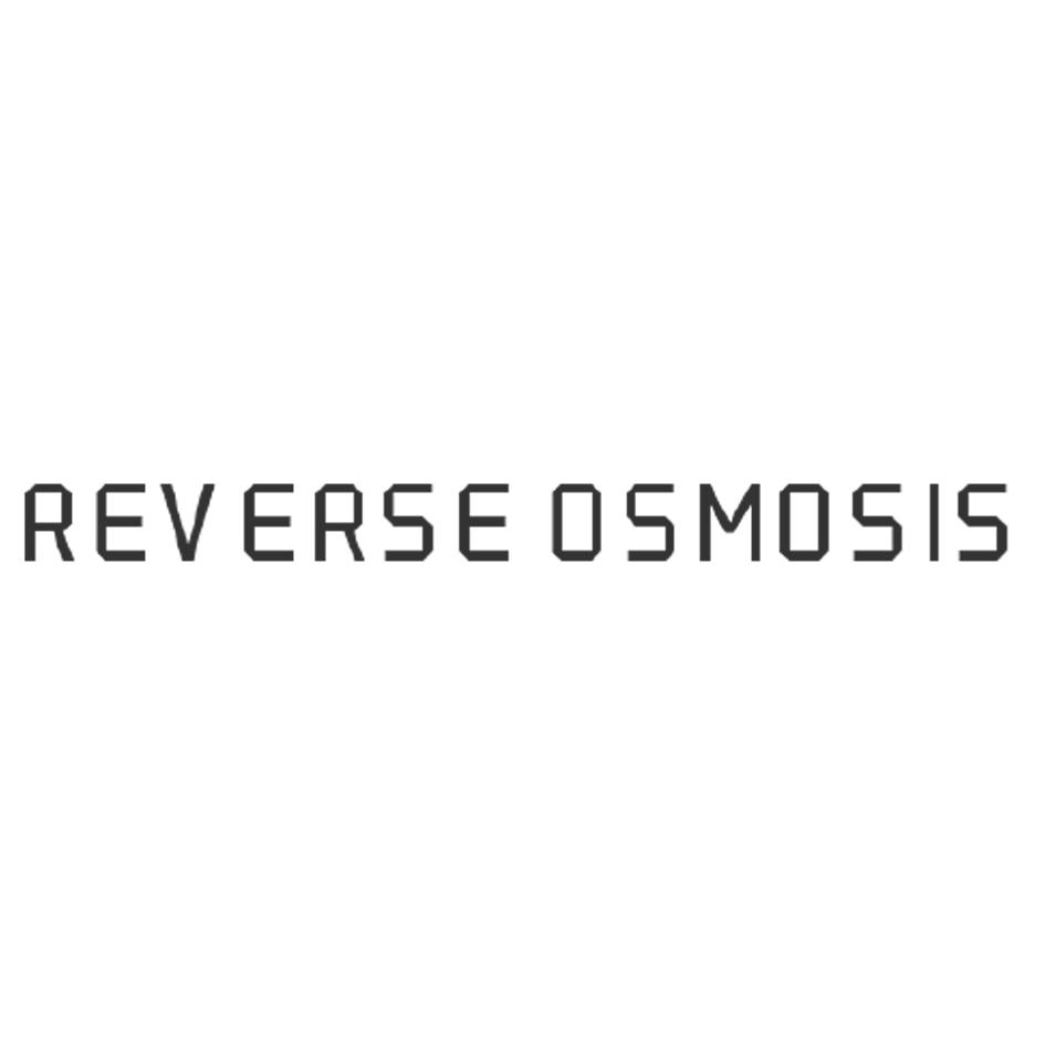 REVERSE OSMOSIS