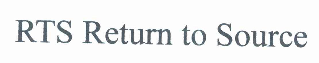 RTS RETURN TO SOURCE