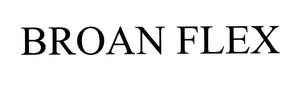 BROAN FLEX