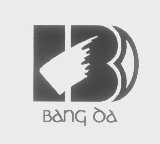 BANG DA