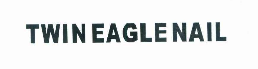TWIN EAGLE NAIL