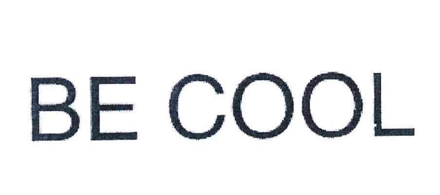BE COOL